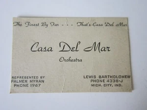 Vintage HUMOROUS BUSINESS CARD Casa Del Mar Orchestra MICHIGAN CITY INDIANA - Picture 1 of 2