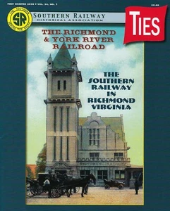 TIES: 1st Qtr 2020, SOUTHERN RAILWAY Historical Association - (BRAND NEW ISSUE) - Picture 1 of 2