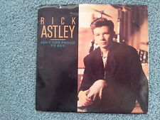 7" Single Vinyl Rick Astley - Ain't too proud to beg US PWL