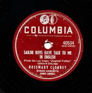 ROSEMARY CLOONEY on 1955 Columbia 40534 – Sailor Boys Have Talk To Me in English - Imagen 1 de 1