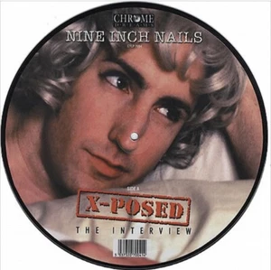 X-Posed-Interview ~ Vinyl Picture Disc ~ Nine Inch Nails ~ NIN ~ New - Imagen 1 de 1