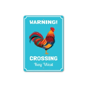 Rooster Crossing Key West, Key West Rooster Sign, Gypsy Chicken Metal Sign - Picture 1 of 4