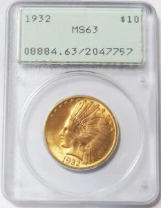 1932 GOLD USA $10 INDIAN EAGLE OGH GEN1 PCGS MS 63 GREEN LABEL PQ - Picture 1 of 2