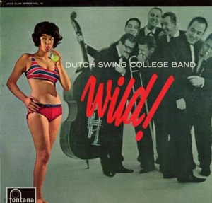 Dutch Swing College Band Wild! - Bild 1 von 2
