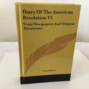 The Diary Of The American Revolution V1 By Frank Moore Legacy Reprint HC - Imagen 1 de 6