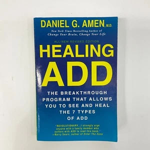 Healing ADD Revised Edition Daniel Amen ADHD Book - Imagen 1 de 24