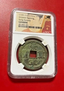 1101-1125 CHINA 10 CASH EMPEROR HUIZONG SONG DYNASTY NGC GENUINE - Picture 1 of 2