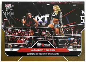 2025 Topps Now WWE Sol Ruca Jacy Jayne Gold Foil 13/50 NXT vs. TNA Showdown #101 - Picture 1 of 2