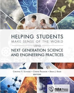 Helping Students Make Sense of the World Using Next Generation Science and... - Picture 1 of 1