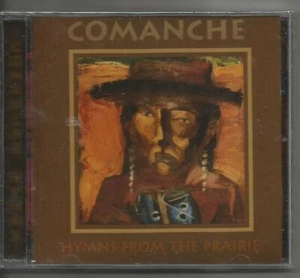 COMANCHE - HYMNEN AUS DER PRÄRIE !! NEU!!~~~~~~~~~~~~~ - Bild 1 von 2
