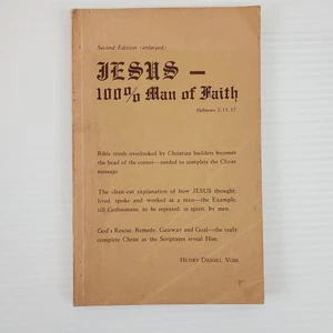 Jesus 100% Man of Faith by Henry Daniel Voss PB 1961 Acceptable with Writing - Picture 1 of 17