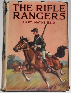 ♥ THE RIFLE RANGERS ~Adventures in Southern Mexico ~Captain Mayne Reid~ H/C D/J♥ - Picture 1 of 1