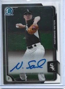 NOLAN SANBURN 2015 BOWMAN CHROME PROSPECT AUTOGRAPHS #BCAP-NS CHICAGO WHITE SOX - Picture 1 of 2