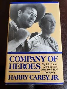 COMPANY OF HEROES My Life as an Actor HARRY CARTER, JR Signed 1st - Picture 1 of 8