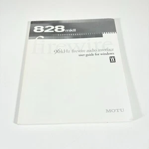 Motu 828 mkII Audio Interface USER MANUAL - USER MANUAL ONLY - Picture 1 of 4