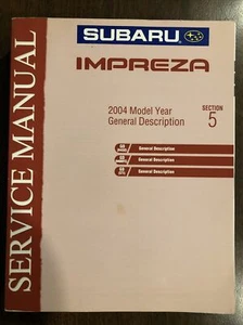 Subaru Impreza Service Manual 2004 Model Year General Description Section 5 - 32 - Bild 1 von 4