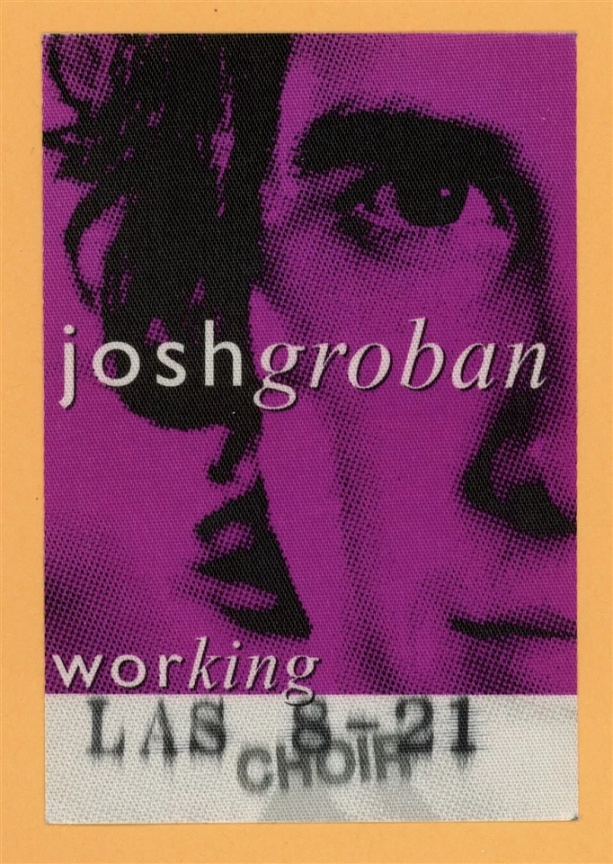 Josh Groban 2005 Closer Concert Tour WORKING Backstage Pass - Image 1 of 1