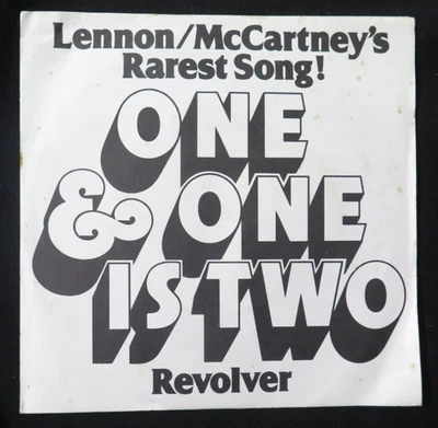 One & One Is Two by John Lennon & Paul McCartney (Revolver) 7" Vinyl Rox 10 1979 - Image 1 of 4