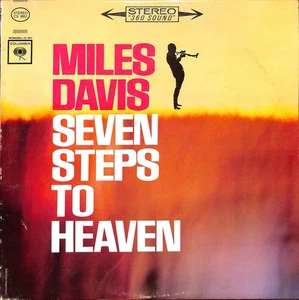 LP -Miles Davis – Seven Steps To Heaven - Columbia – CS 8851 US 1963 - Picture 1 of 4