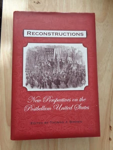 Rekonstruktionen: Neue Perspektiven auf postbellum Amerika von Thomas J. Braun HCDJ - Bild 1 von 2