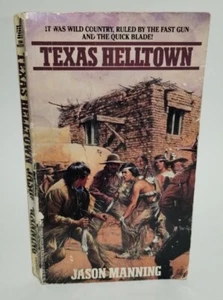 Texas Helltown by Jason Manning - J. Zebra Books 1st Printing 1990 Paperback - Bild 1 von 7