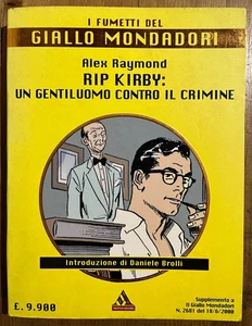 RIP Kirby - Alex Raymond - I Fumetti del Giallo Mondadori 1 - Foto 1 di 1