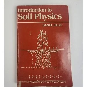 Introduction to Soil Physics Daniel Hillel Softcover Textbook 1980 - Bild 1 von 6