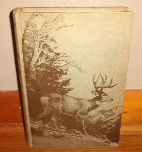 HUNTING OUR MEDIUM SIZE GAME-Clyde Ormond-1958 Deer Hunting-Excellent Hardcover! - Imagen 1 de 8