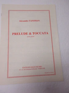 Alexandre Tansman Präludium & Toccata für Klavier Notenausgaben Max Eschig - Bild 1 von 3