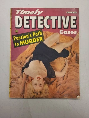 Timely Detective Cases March 1950 Passion's Path to Murder Vintage Pulp Magazine Foto 1 de 4