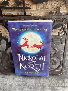 Nickolai Of The North Lucy Daniel Raby 2005 PB Uncorrected Proof Copy Rare - Picture 1 of 8