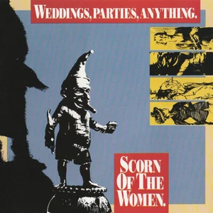 WEDDINGS PARTIES ANYTHING RARE Scorn of the Women AUS 12 track CD  - Picture 1 of 3