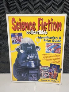 Science Fiction Collectibles: Identification and Price Guide by Wells, Stuart W. - Picture 1 of 3