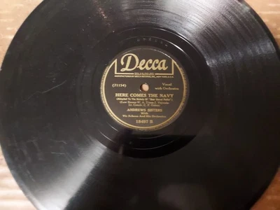 WW2 DECCA 78/ANDREWS SISTERS.."Here Comes The Navy..".. - Image 1 of 4