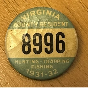 Vintage Virginia Hunting Trapping Fishing License Button Pin Back 1931-32 - Picture 1 of 3