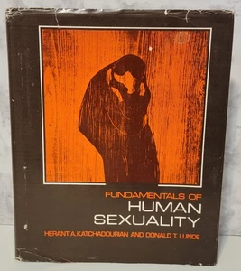 Fundamentals Of Human Sexuality 1972 Hardcover BOMC Katchadourian & Lunde - Imagen 1 de 4