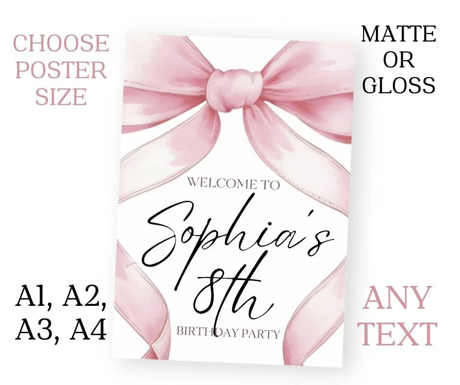 Personalised Bow Theme Birthday Party Sign POSTER Banner ANY AGE Name A1 A2 A3 - Image 1 of 1