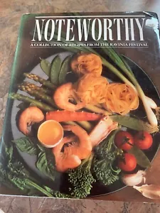 Bemerkenswert: Eine Sammlung von Rezepten vom Ravinia Festival (1986, Hardcover) - Bild 1 von 4