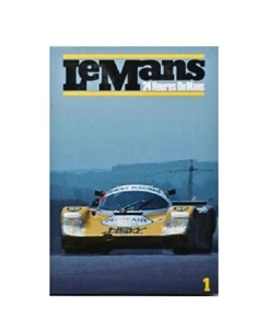 Le Mans 24 Heures Du Mans 1 Motor Sports Car Racing Retro Illustrated HBDJ Book - Picture 1 of 10