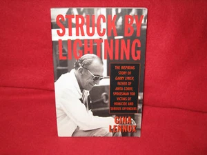 Struck by Lightning ~ Gina Lennox/ Biography Garry Lynch - Anita Cobby in MELB - Picture 1 of 1