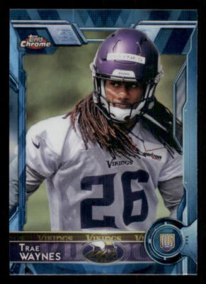 2015 Topps Chrome Refractors #104 Trae Waynes - Image 1 of 2