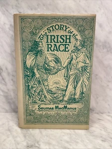 The Story of the Irish Race - A Popular History of Ireland Seamus MacManus 1983 - Picture 1 of 17
