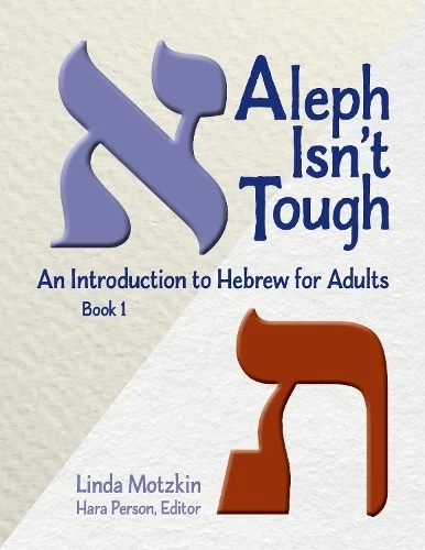 Aleph Isn't Tough: An Introduction to Hebrew for Adults, Book 1 - 9780807407264 - Image 1 of 1