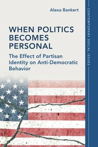 When Politics Becomes Personal (Contemporary Social Issues) - Picture 1 of 1
