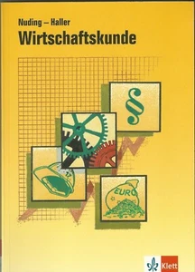 Wirtschaftskunde, Nuding/Haller, 2003, Schulbuch - Bild 1 von 2