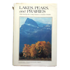 Lakes Peaks and Prairies by Thomas O'Neill 1984 National Geographic Society