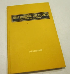 "Welcher blühende Baum ist das?" von Patsy Underhill Menninger HC (signiert) 1958 - Bild 1 von 8