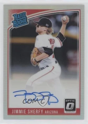 2018 Donruss Optic Rated Rookie Signatures Holo Prizm Jimmie Sherfy Auto RC - Image 1 of 2
