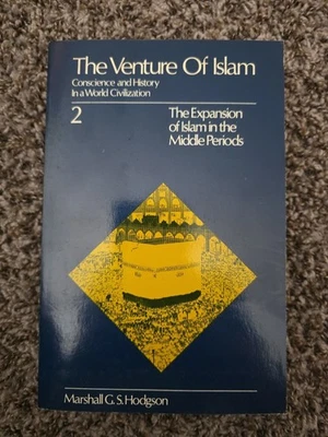 Islamic Studies : The Venture Of Islam - Expansion in the Middle Periods 1974 A1 Foto 1 de 2