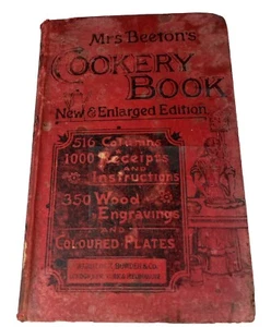 Rare Collectable - Mrs Beetons Cookery Book New Enlarged Edition 1891 Recipes, - Bild 1 von 14